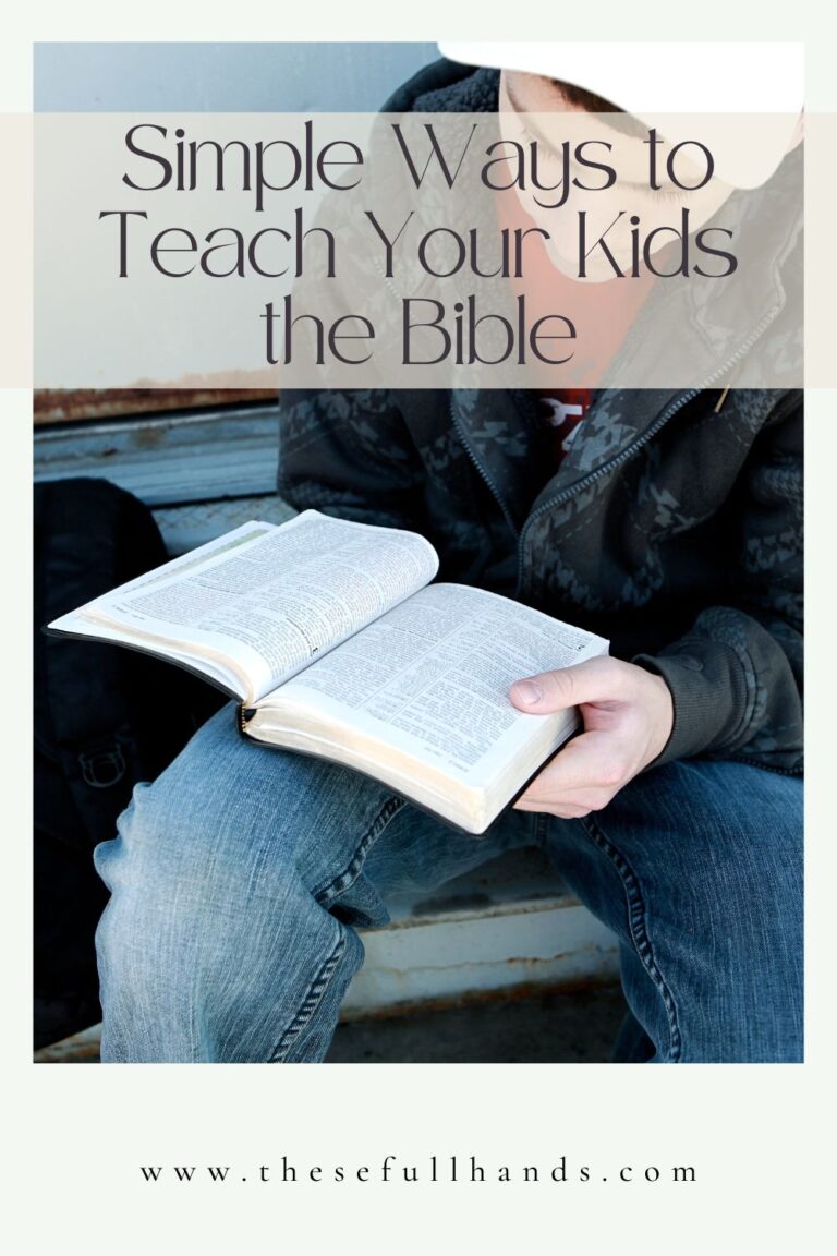 Simple Ways to Teach the Bible to Your Kids Now